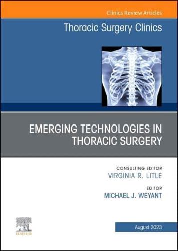 Emerging Technologies in Thoracic Surgery