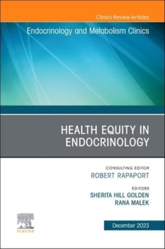 Health Equity in Endocrinology