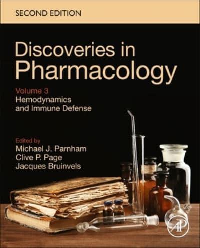 Discoveries in Pharmacology. Volume 3 Hemodynamics and Immune Defense