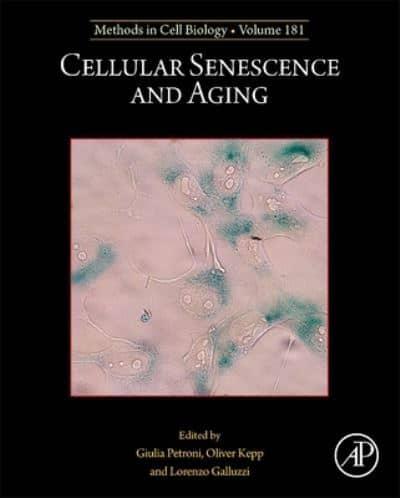 Cellular Senescence and Aging. Volume 181