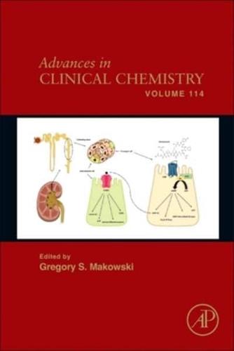 Advances in Clinical Chemistry. Volume 114