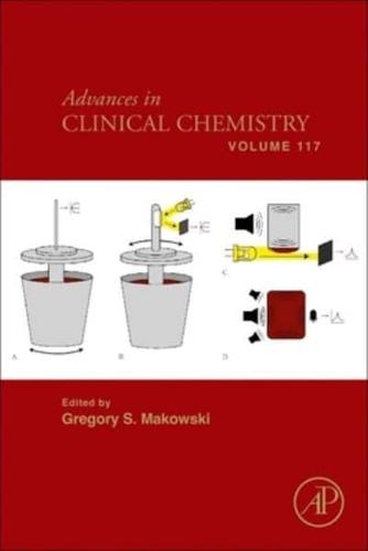 Advances in Clinical Chemistry. Volume 117
