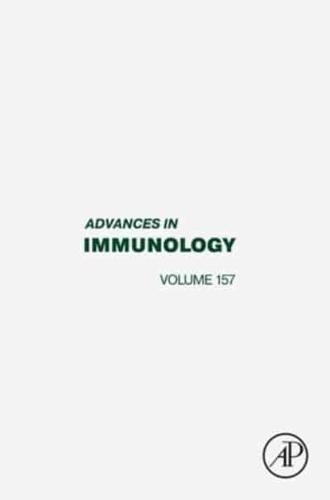 Advances in Immunology. Volume 157