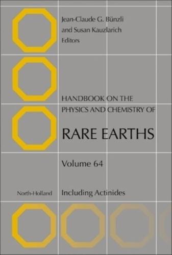 Handbook on the Physics and Chemistry of Rare Earths. Volume 64