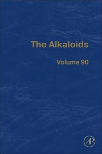 The Alkaloids. Volume 90