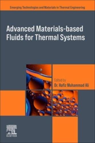 Advanced Materials-Based Fluids for Thermal Systems