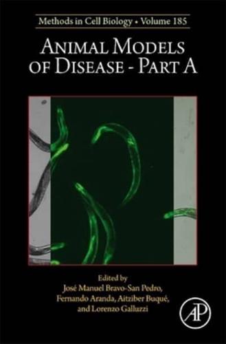 Animal Models of Disease. Part A