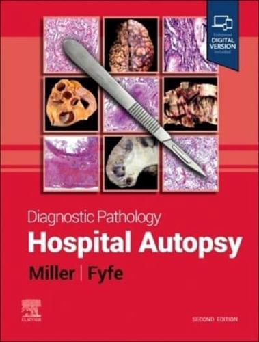 Diagnostic Pathology: Hospital Autopsy