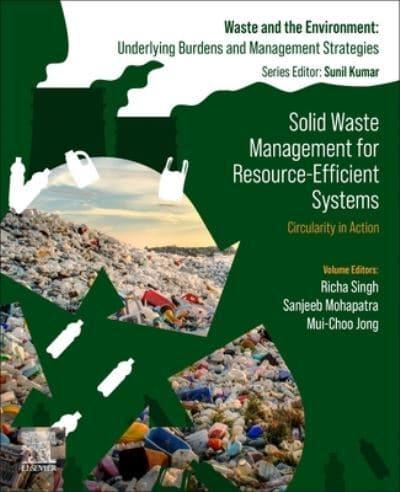Solid Waste Management for Resource-Efficient Systems