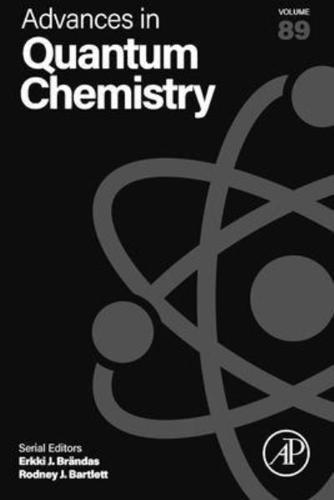 Advances in Quantum Chemistry. Volume 89