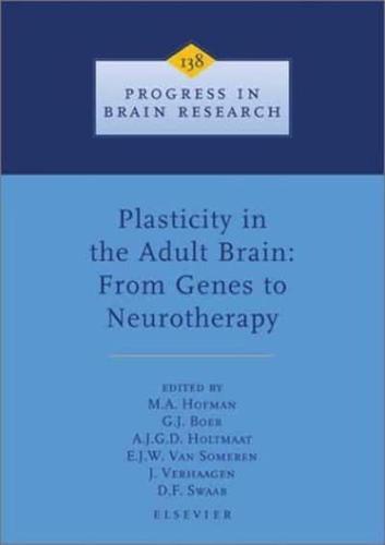 Plasticity in the Adult Brain
