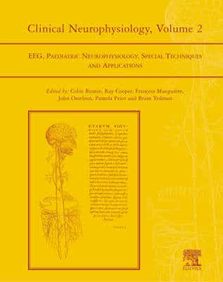 Clinical Neurophysiology. Vol. 2 EEG, Paediatric Neurophysiology, Special Techniques and Applications