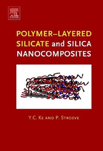 Polymer-Layered Silicate and Silica Nanocomposites