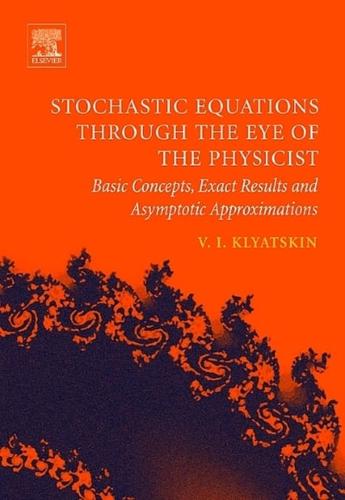 Stochastic Equations Through the Eye of the Physicist