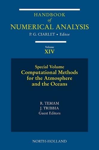 Computational Methods for the Atmosphere and the Oceans: Special Volume