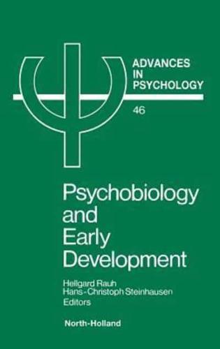 Psychobiology and Early Development