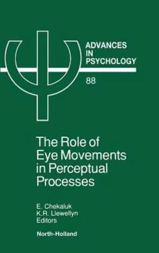 The Role of Eye Movements in Perceptual Processes