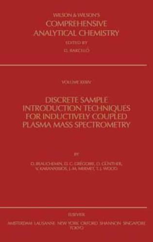 Discrete Sample Introduction Techniques for Inductively Coupled Plasma Mass Spectrometry