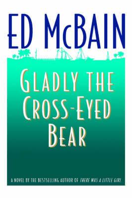 Gladly the Cross-Eyed Bear