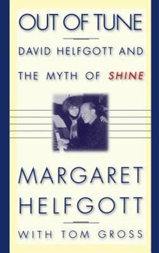 Out of Tune: David Helfgott and the Myth of Shine