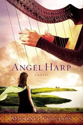 Angel Harp: A Novel
