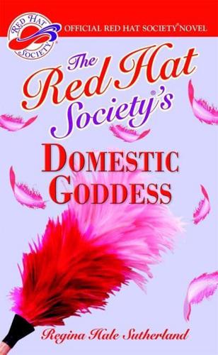 The Red Hat Society's Domestic Goddess