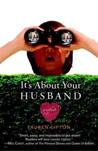 It's About Your Husband