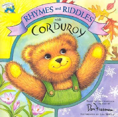Rhymes and Riddles With Corduroy