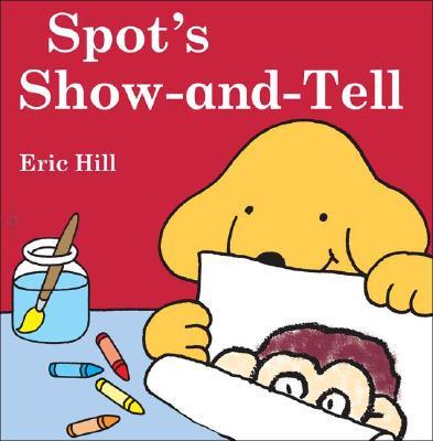 Spot's Show-and-Tell