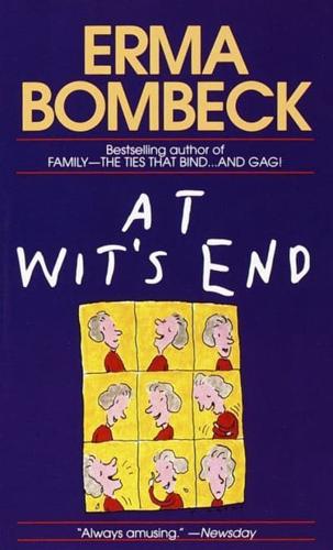 At Wit's End