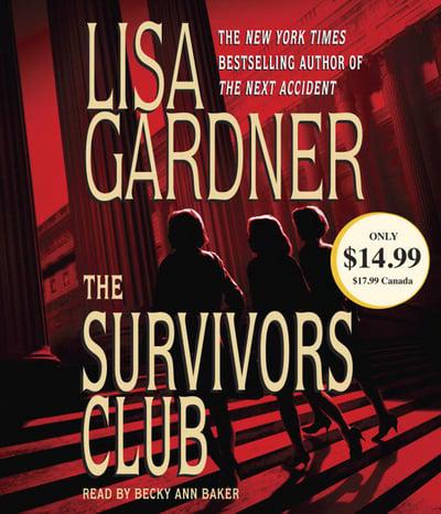 The Survivors Club: A Thriller