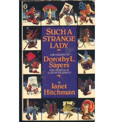 'Such a Strange Lady'