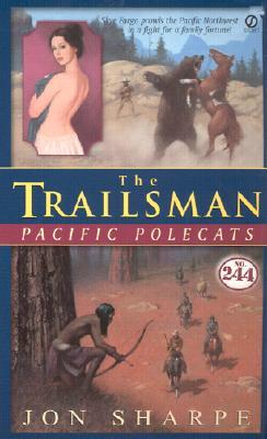 Trailsman: Pacific Polecats