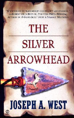 The Silver Arrowhead