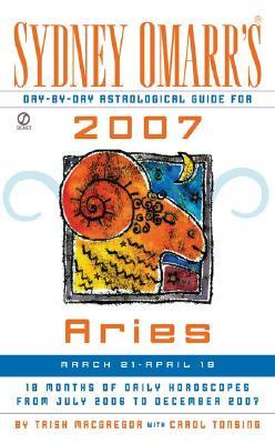 Sydney Omarr's Day-By-Day Astrological Guide For 2007 Aries