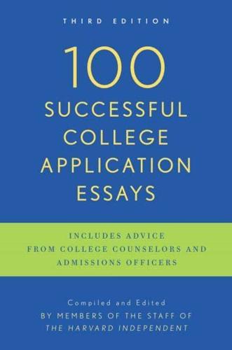 100 Successful College Application Essays