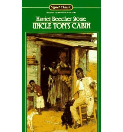 Stowe Harriet B. : Uncle Tom'S Cabin (Sc)
