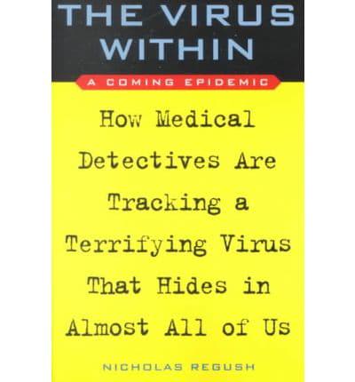 The Virus Within