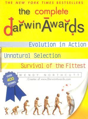 The Complete Darwin Awards