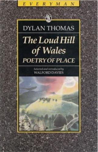 The Loud Hill of Wales