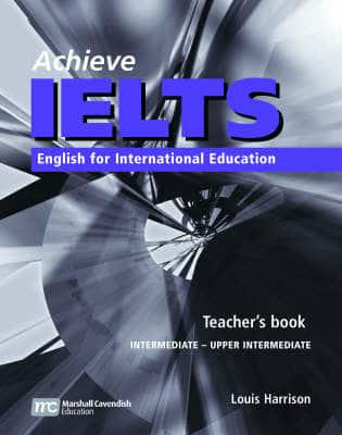 Achieve IELTS Teacher's Book, Intermediate - Upper Intermediate