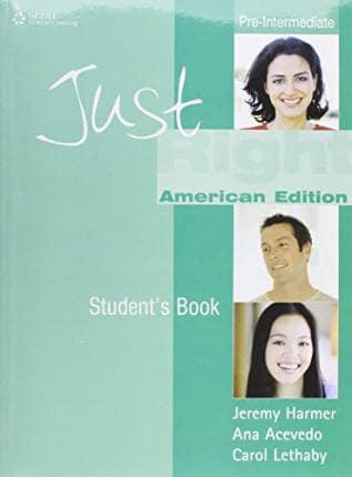 JUST RIGHT AME PRE-INT STUDENT BOOK