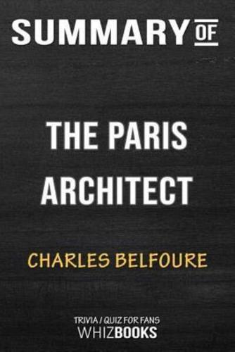 Summary of The Paris Architect: A Novel: Trivia/Quiz for Fans