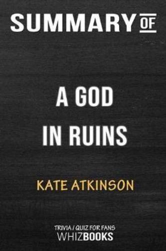 Summary of A God in Ruins: A Novel: Trivia/Quiz for Fans