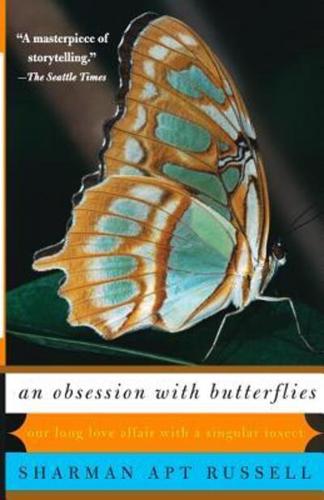 An Obsession With Butterflies