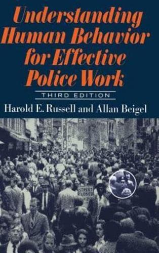 Understanding Human Behavior for Effective Police Work