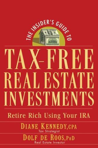 The Insider's Guide to Tax-Free Real Estate Investments