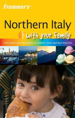 Northern Italy With Your Family
