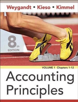 Accounting Principles. Vol. 1 Chapters 1-12