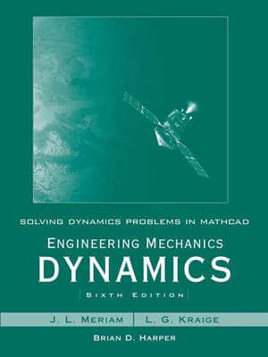 Solving Dynamics Problems in Mathcad